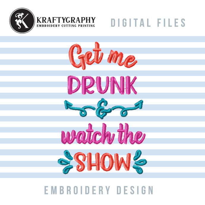 Alcohol Embroidery Designs, Funny Drinking Machine Embroidery Patterns, Sarcastic Embroidery Stitches, Adult Humor Embroidery Files, Coasters Pes Files, Can Koozies Embroidery-Kraftygraphy