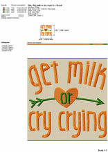 Load image into Gallery viewer, Funny Baby Machine Embroidery Patterns - Get Milk or Cry Trying-Kraftygraphy
