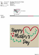 Load image into Gallery viewer, Happy Mother&#39;s Day embroidery design with heart and vines-Kraftygraphy
