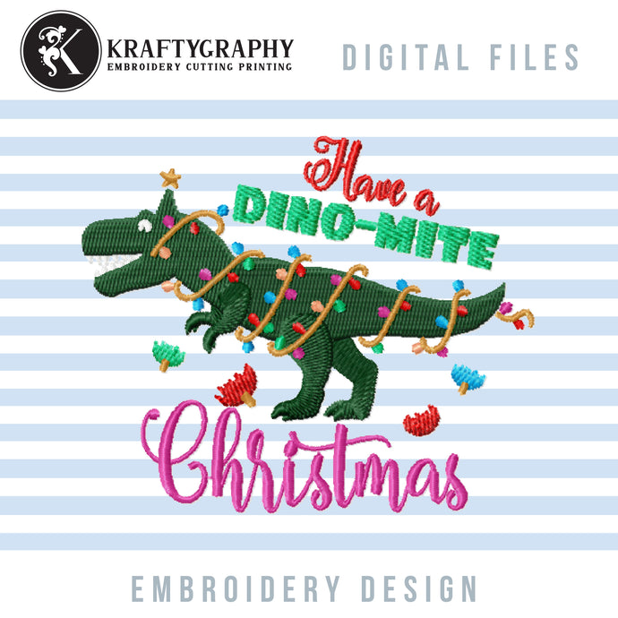 Christmas Dinosaur Embroidery Patterns, Dinomite Christmas Embroidery Designs, Embroidery Sayings for Kids, T-Rex Embroidery Files, Dino Pes Files, Christmas Tree Rex Embroidery-Kraftygraphy