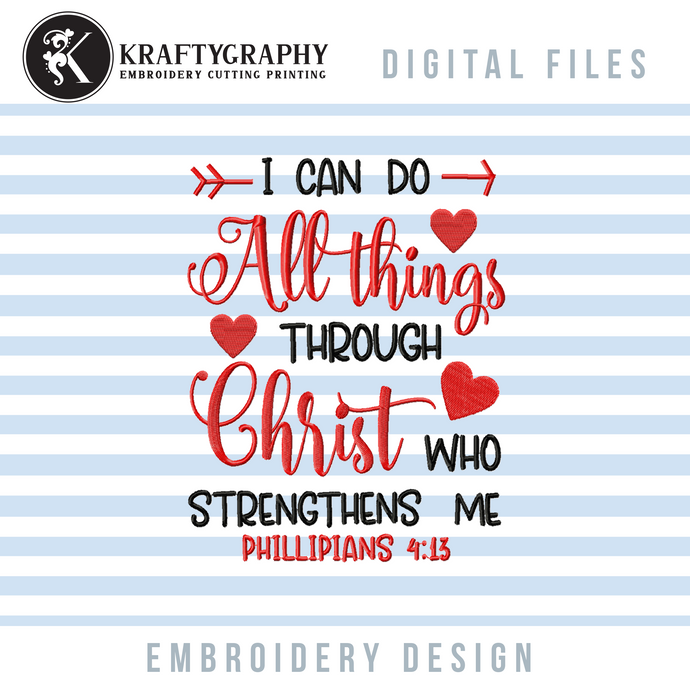 Religious Machine Embroidery Designs, I Can Do All Things Through Christ Embroidery Patterns-Kraftygraphy