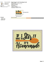 Load image into Gallery viewer, Kitchen embroidery sayings for machine - If I have to stir-Kraftygraphy
