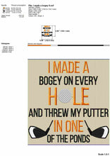 Load image into Gallery viewer, Funny Golf machine embroidery designs - I made a bogey putter in one of the ponds-Kraftygraphy
