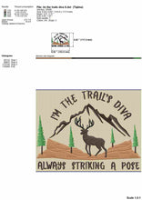 Load image into Gallery viewer, Hiking embroidery designs for machine - I&#39;m the trail&#39;s diva always striking a pose-Kraftygraphy
