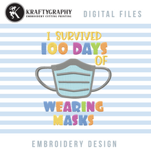 Load image into Gallery viewer, 2021 100 Days of School Machine Embroidery Designs, Mask Embroidery Patterns, Pandemy Embroidery Sayings, Cute Students Shirt Embroidery Pes Files, Teacher Embroidery Files-Kraftygraphy
