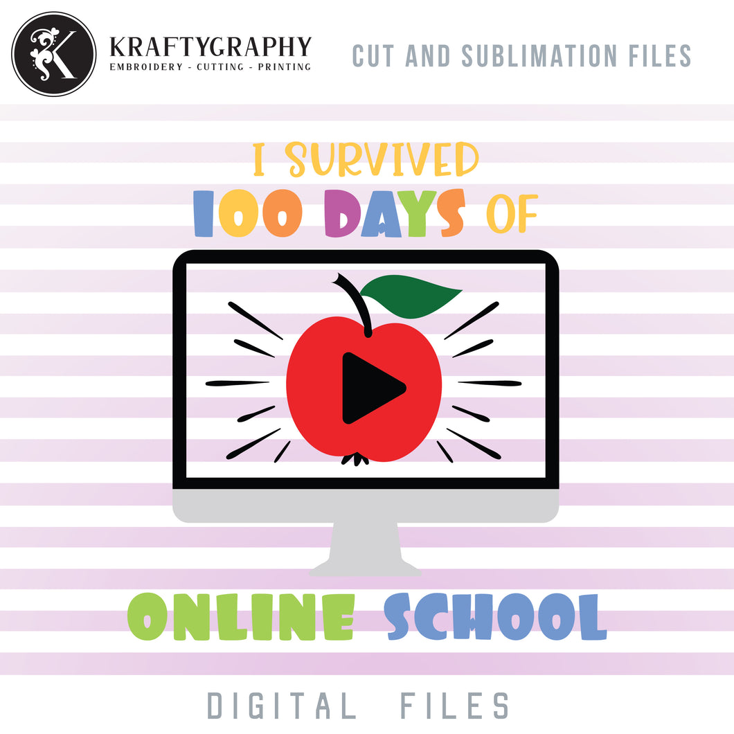 I Survived 100 Days of School SVG Files, School 2021 Sayings Clipart, 100 Days of School in Pandemy PNG, Quarantine School SVG Cut Files, Online School Dxf Files, Virtual School EPS Vector Files-Kraftygraphy