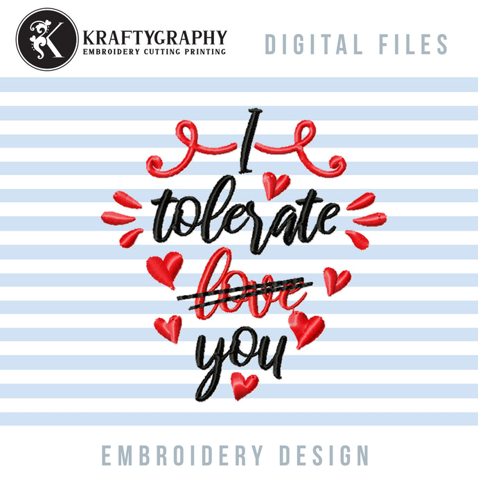 Funny Valentine Machine Embroidery Sayings, Valentine's Day Word Art Embroidery Patterns, Anti Valentine Pes Files, Adult Humor Hus Files, Sarcastic Jef Files,-Kraftygraphy