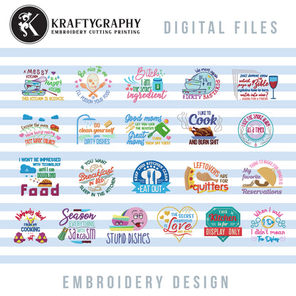 Funny Kitchen Sayings Embroidery Designs Bundle – Multiple Sizes for Towels, Aprons & More-Kraftygraphy