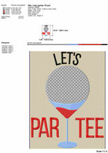 Load image into Gallery viewer, Golf machine embroidery designs - Let&#39;s par tee with drinking theme-Kraftygraphy
