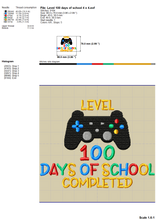 Load image into Gallery viewer, Level 100 Days of School Embroidery Designs, Video Gamer Embroidery Patterns, Game Controller Pes Files, Video Gamer Applique, Funny 100th Day Embroidery Sayings for Students-Kraftygraphy

