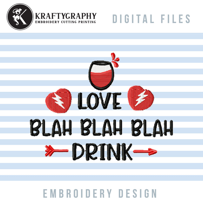 Valentine Drinking Embroidery Designs, Funny Valentine Embroidery Sayings, Adult Humor Embroidery Patterns, Valentine Party Embroidery Files, Kitchen Towels Machine Embroidery, Coasters Embroidery, Koozies Embroidery-Kraftygraphy