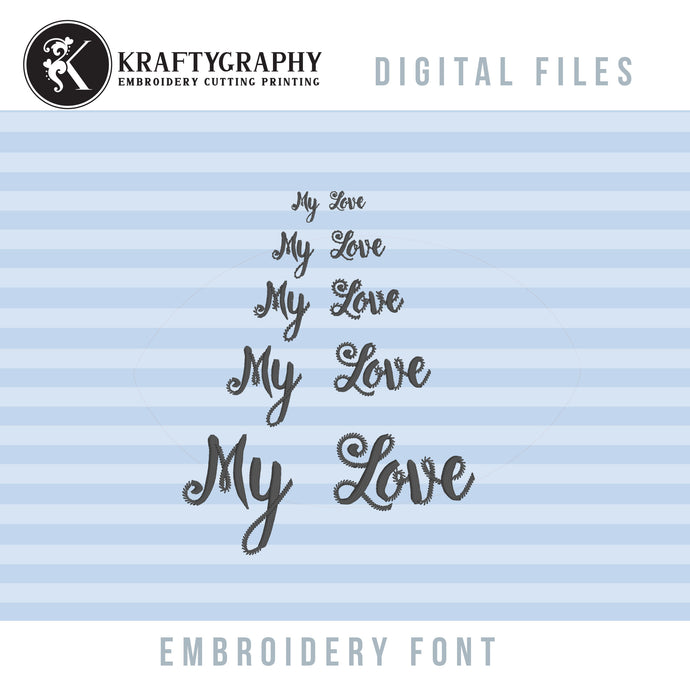 My love bx embroidery font-Kraftygraphy