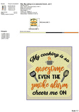 Load image into Gallery viewer, Hilarious kitchen embroidery design for machine - my cooking is so awesome-Kraftygraphy
