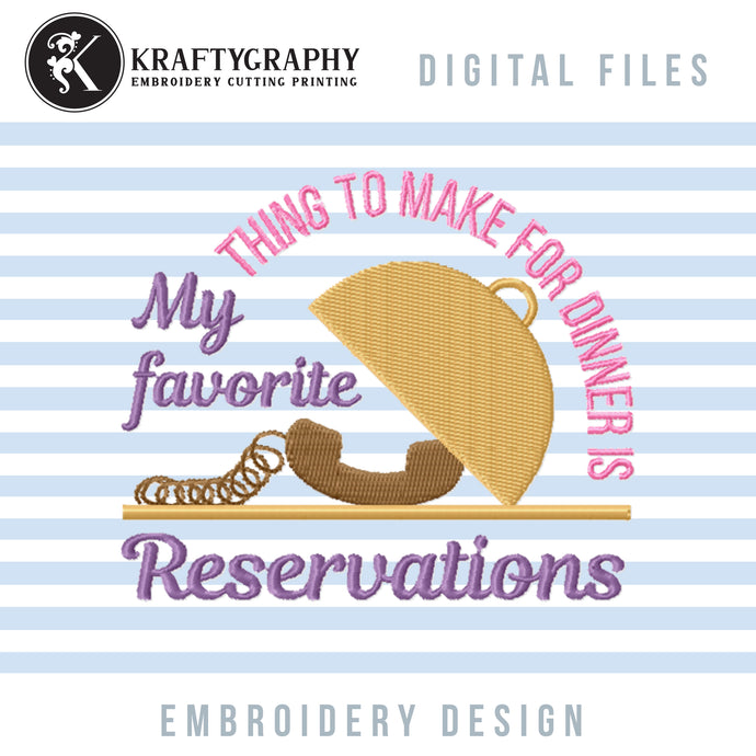 Funny kitchen embroidery designs - Favorite reservation-Kraftygraphy