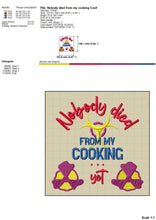 Load image into Gallery viewer, Funny kitchen embroidery design idea - nobody died from my cooking-Kraftygraphy
