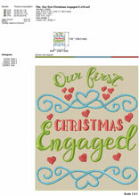Load image into Gallery viewer, Our First Christmas Engaged Embroidery Designs, 1st Christmas Embroidery Patterns, Christmas Napkins Embroidery Pes Files, Kitchen Towels Embroidery Jef Files, Christmas Shirt Embroidery, Christmas Sweater Embroidery-Kraftygraphy
