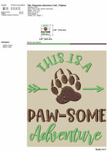 Load image into Gallery viewer, Funny hiking embroidery designs with bear paw - This is a paw some adventure-Kraftygraphy
