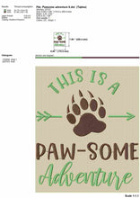 Load image into Gallery viewer, Funny hiking embroidery designs with bear paw - This is a paw some adventure-Kraftygraphy
