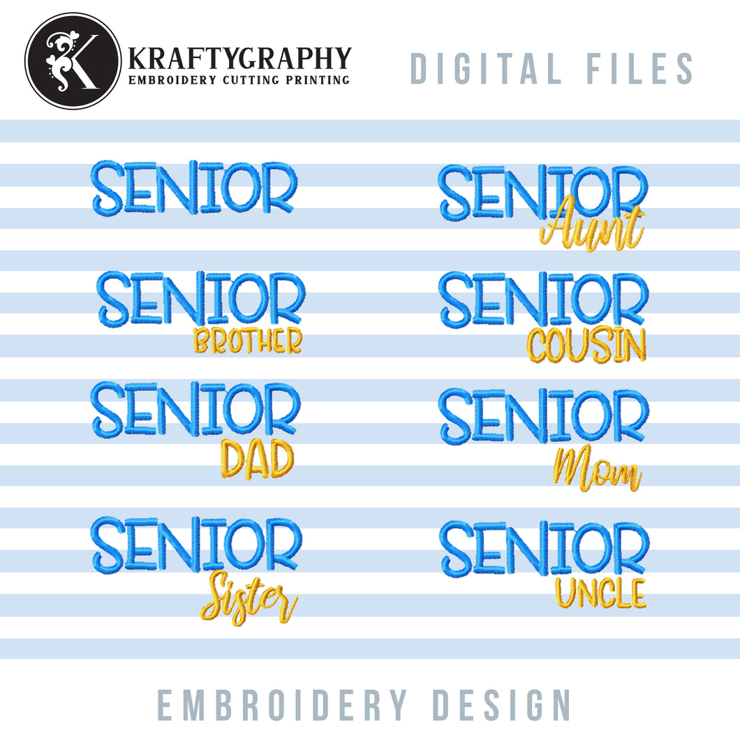 Senior Machine Embroidery Designs, Class of Embroidery Patterns, Graduation Mom Pes Files, Dad Jef, Brother Hus, Sister vp3, End of School-Kraftygraphy