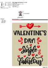 Load image into Gallery viewer, Anti Valentine Machine Embroidery Patterns, Single and Fabulous Embroidery Designs, Adult Humor Embroidery Sayings, Valentine&#39;s Day Pes Files, Pillow Covers Hus Files, Kitchen Towels Jef Files, Valentine Shirt Dst-Kraftygraphy
