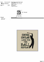Load image into Gallery viewer, Funny golf embroidery sayings for machine - Swing swear look for the ball-Kraftygraphy
