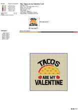 Load image into Gallery viewer, Taco Machine Embroidery Designs, Taco Is My Valentine Embroidery Patterns for Embroidered Shirts, Anti Valentine Embroidery Sayings, Taco Applique, Funny Valentine&#39;s Day Pes Files,-Kraftygraphy
