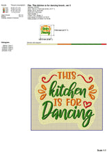 Load image into Gallery viewer, Funny kitchen embroidery design for machine - kitchen for dancing-Kraftygraphy
