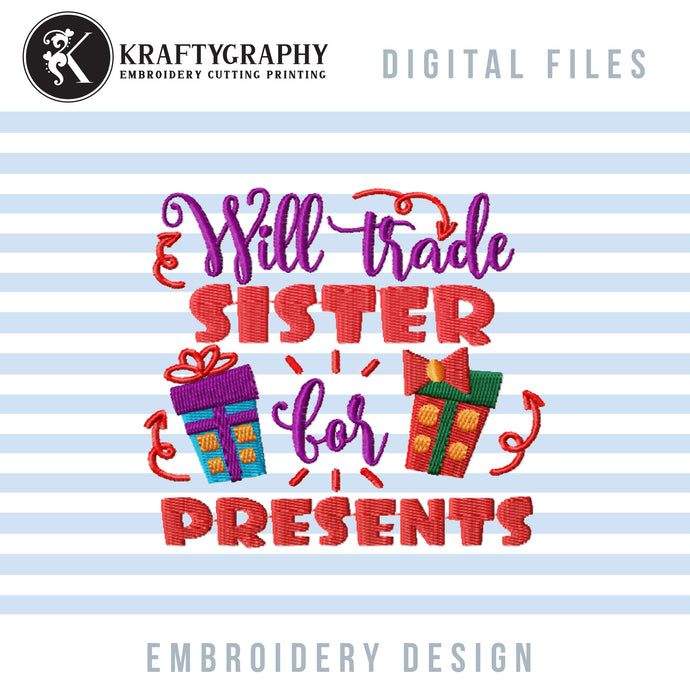 Christmas Siblings Embroidery Patterns, Sister and Brother Embroidery Designs, Christmas Embroidery Sayings, Presents Embroidery Files, Pajamas Pes Files-Kraftygraphy