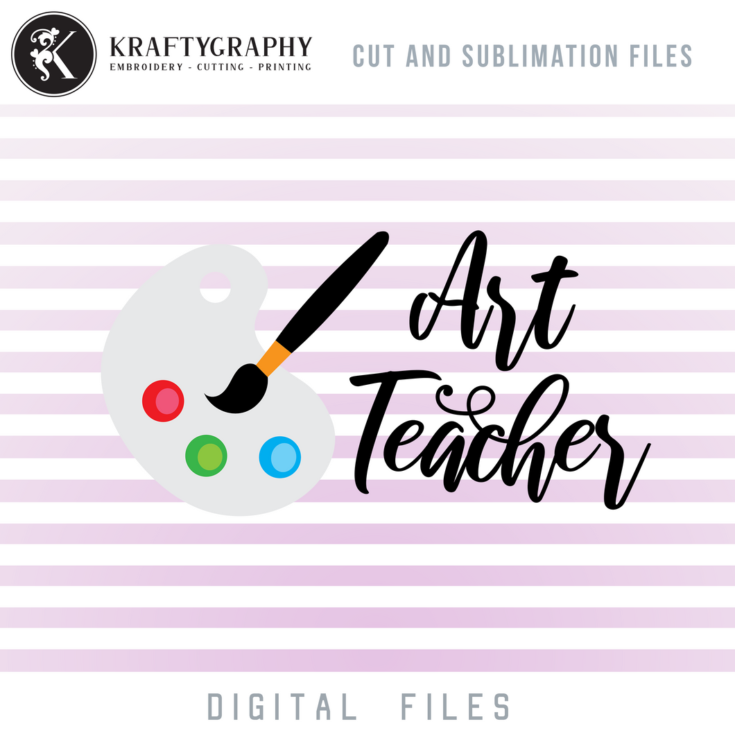 Art Teacher SVG Decals, Best Teacher PNG for Sublimation, Teacher Appreciation Clip Art, Teacher Sayings SVG Cuts, Teacher Shirt SVG Design-Kraftygraphy
