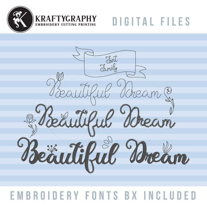 Bx Embroidery Font, Cursive Family Font With Bean, Chain and Satin Stitch, With Decorative Elements Included, Beautiful Dream Font-Kraftygraphy