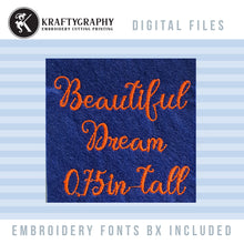 Load image into Gallery viewer, Bx Embroidery Font, Cursive Family Font With Bean, Chain and Satin Stitch, With Decorative Elements Included, Beautiful Dream Font-Kraftygraphy
