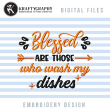 Load image into Gallery viewer, Funny Kitchen towel embroidery designs - Blessed-Kraftygraphy
