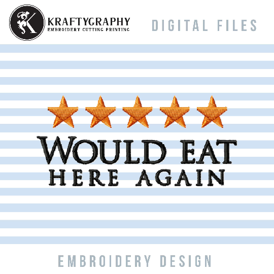 Would eat here again kitchen embroidery design-Kraftygraphy