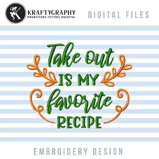 Funny kitchen banner embroidery design - Take out recipe-Kraftygraphy