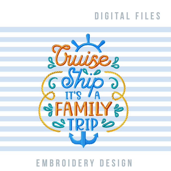 Family Cruise Machine Embroidery Patterns, Cruising Embroidery Sayings-Kraftygraphy