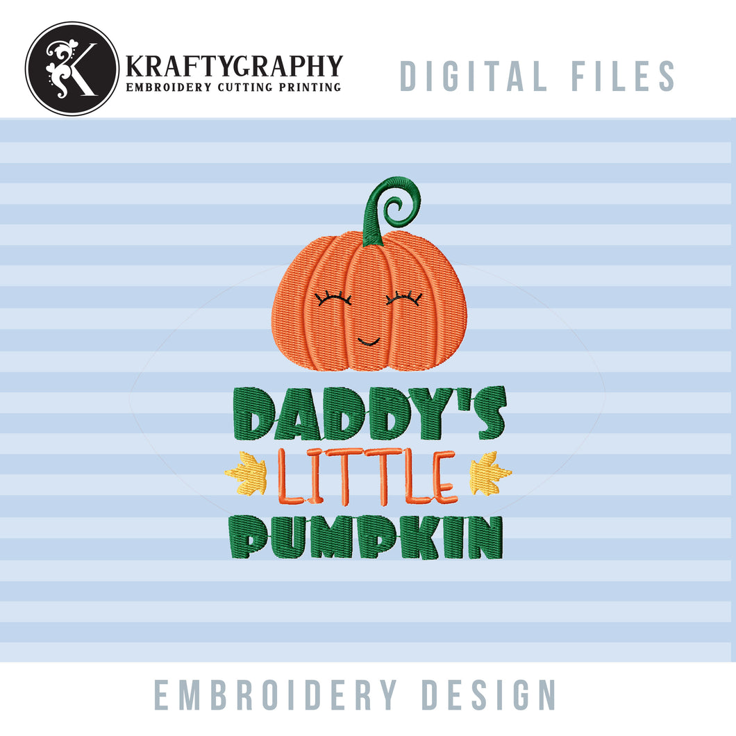 Cute Pumpkin Face Machine Embroidery Design for Baby, Daddy’s Little Pumpkin, fall embroidery-Kraftygraphy