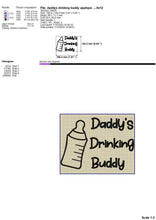 Load image into Gallery viewer, Daddy&#39;s Drinking Buddy Embroidery Design, Baby Funny Quotes Embroidery Files, Baby Bottle Embroidery Pattern, Baby Bodysuit Embroidery Stitches-Kraftygraphy
