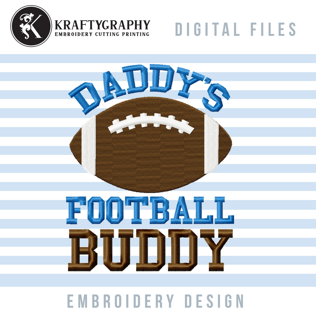 Cute Football Machine Embroidery Designs for Baby Bodysuits and Toddler Shirts, Daddy’s Football Buddy Pes Files, American Football Embroidery Sayings, Baby Boy Football Embroidery Patterns,-Kraftygraphy