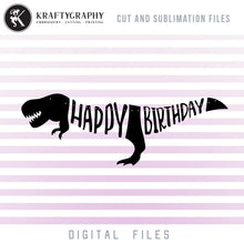 Load image into Gallery viewer, Happy Birthday Dinosaur Banner SVG Cut Digital Files, Dinosaur Birthday PDF Files, T-Rex Dxf Laser Cut Files, Birthday Party Banner SVG, Dinosaur Party SVG, Bunting Banner Clipart, Party Shirt PNG Sublimation, Paper Cut Banner-Kraftygraphy
