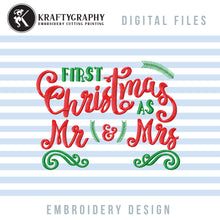 Load image into Gallery viewer, First Christmas as Mr and Mrs Embroidery Designs, 1st Christmas Married Embroidery Patterns, Christmas Ornaments Embroidery Files, Christmas Decoration Embroidery Pes Files, Kitchen Towels Embroidery, Napkins Embroidery, Pillow Covers Christmas Embroidery-Kraftygraphy
