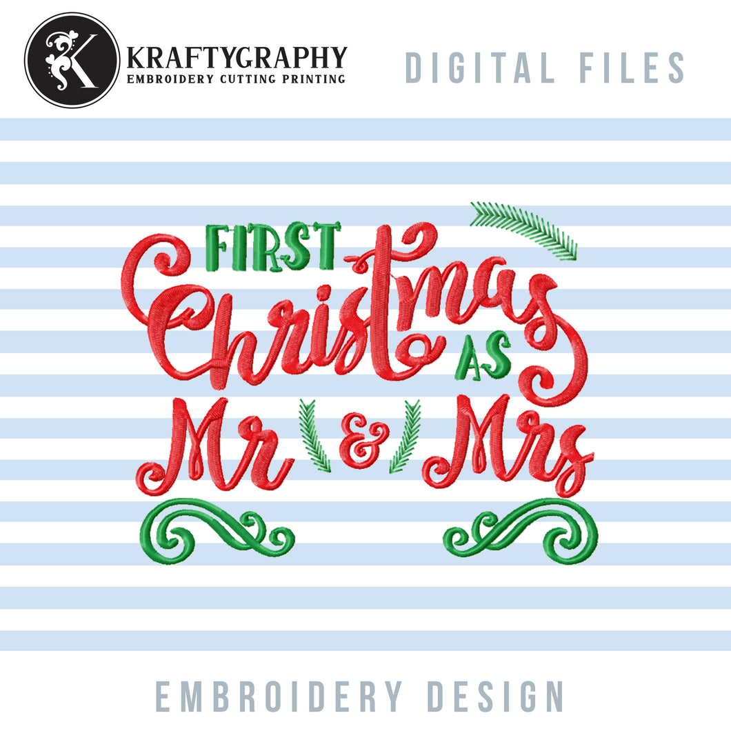 First Christmas as Mr and Mrs Embroidery Designs, 1st Christmas Married Embroidery Patterns, Christmas Ornaments Embroidery Files, Christmas Decoration Embroidery Pes Files, Kitchen Towels Embroidery, Napkins Embroidery, Pillow Covers Christmas Embroidery-Kraftygraphy
