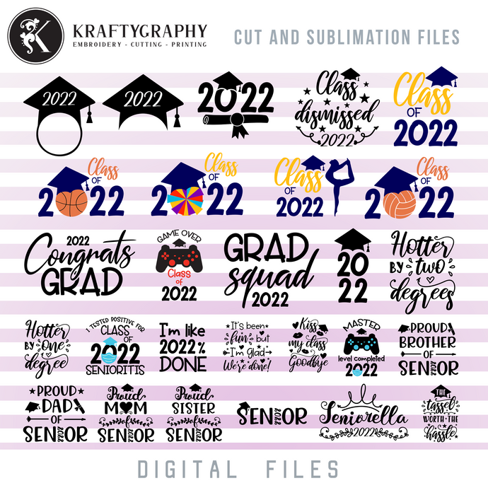 Class of 2022 SVG Design Bundle, Senior 2022 PNG Files, End of School Sayings Word Art, Graduation Quotes Vector Files, Graduate Laser Files-Kraftygraphy