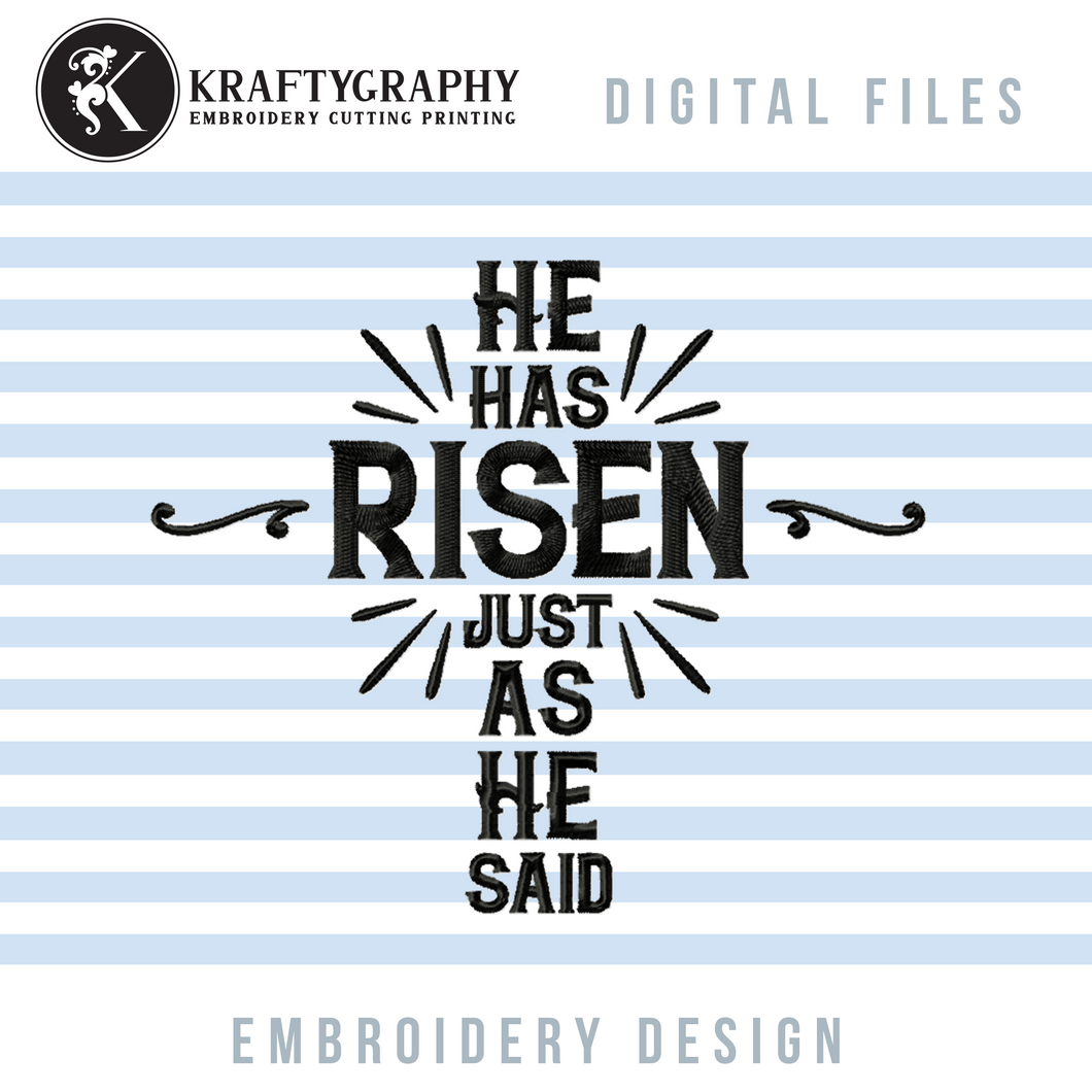 Easter Machine Embroidery Designs, He Has Risen Embroidery Files, Bible Verses Embroidery Patterns, Church Pes Files-Kraftygraphy