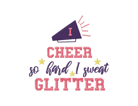 Funny cheer embroidery designs - I cheer so hard I sweat glitter-Kraftygraphy
