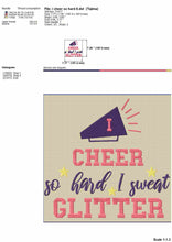 Load image into Gallery viewer, Funny cheer embroidery designs - I cheer so hard I sweat glitter-Kraftygraphy
