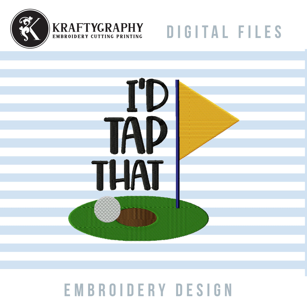 Funny golf machine embroidery patterns - I'd tap that-Kraftygraphy
