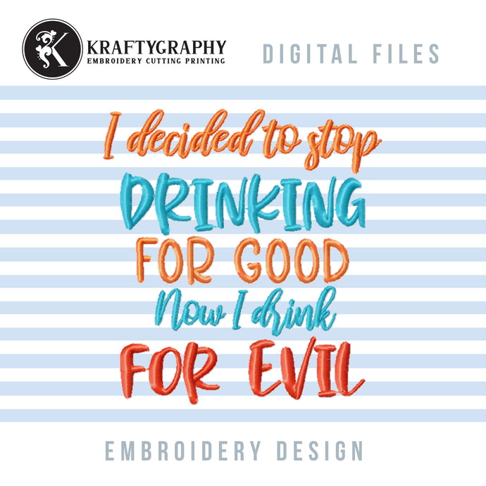 Funny drinking Embroidery Designs for Machine, Coasters Embroidery Patterns, Can Koozies Embroidery Pes Files, Funny Kitchen Towels Embroidery, Adult Humor Embroidery-Kraftygraphy