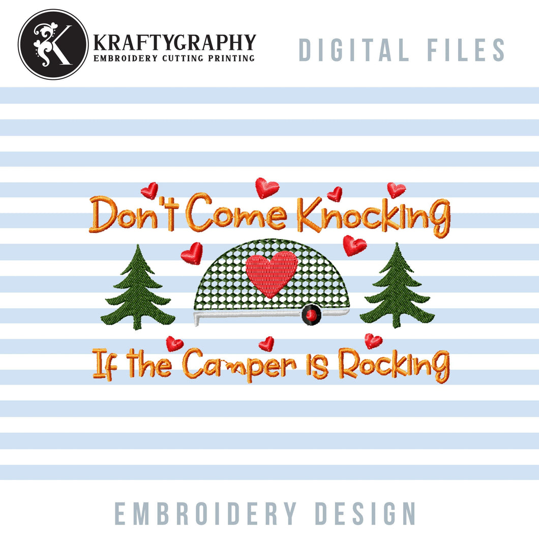 Camping Machine Embroidery Sayings, Camper Embroidery Patterns, Don't Come Knocking Pes Files, Campsite Embroidery Designs, Pine Jef-Kraftygraphy