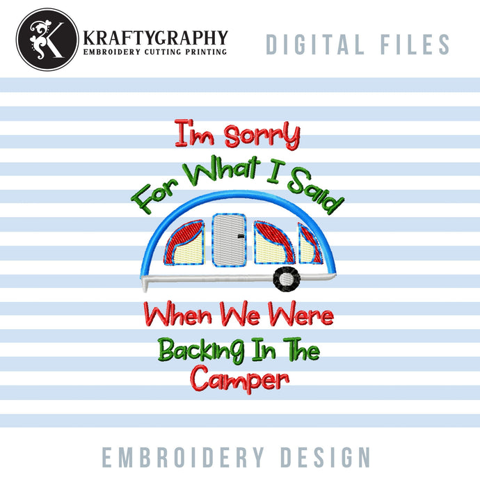 Camper Machine Embroidery Applique, Funny Camping Embroidery Patterns, Adult Humor Pes Files, Summer Camp Embroidery Sayings, Campsite Jef-Kraftygraphy
