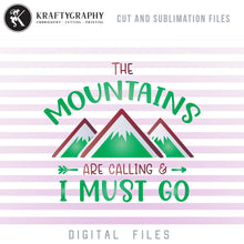 Load image into Gallery viewer, Mountain Camping SVG Cut Files, Hiking Clipart, Adventure PNG Files, Summer Vacation Dxf, Campsite SVG, Camping Shirt Svg, Camping Sayings-Kraftygraphy
